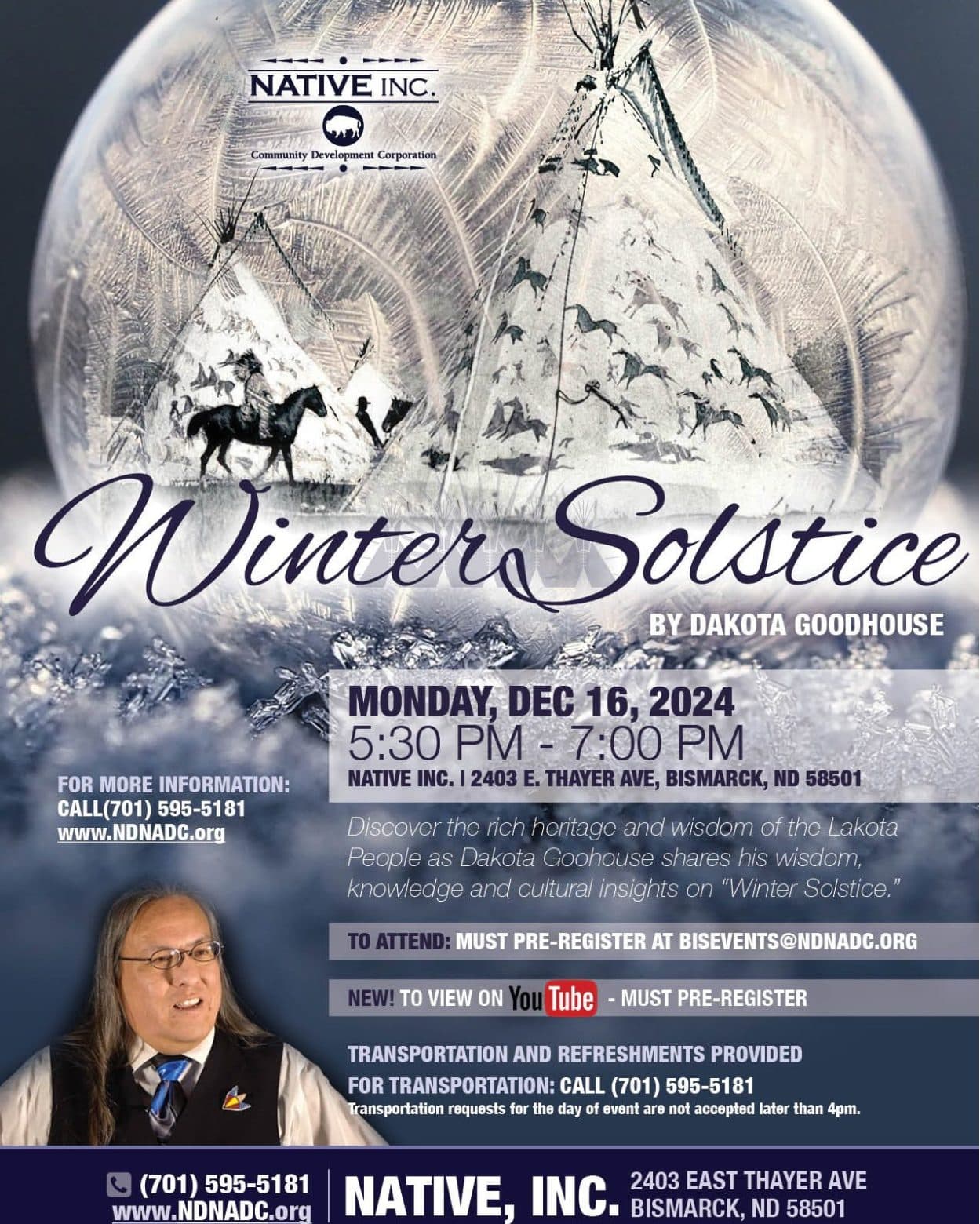 Native Inc. will be featuring Dakota Wind Goodhouse at their winter solstice event on Dec. 16. This year the winter solstice will occur on Dec. 21. 