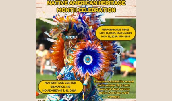 The North Dakota Native Tourism Alliance will be hosting its second annual Native American Heritage Month Celebration at the state capital in Bismarck from Nov. 15-16. (Photo courtesy of the North Dakota Native Tourism Alliance)